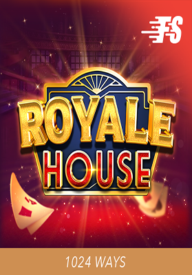 Royale House